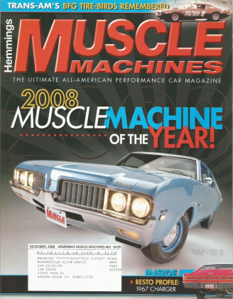 HEMMINGS MUSCLE MACHINES 2008 DEC - W-31, 2+2, TALLADEGA, B07 CHiP